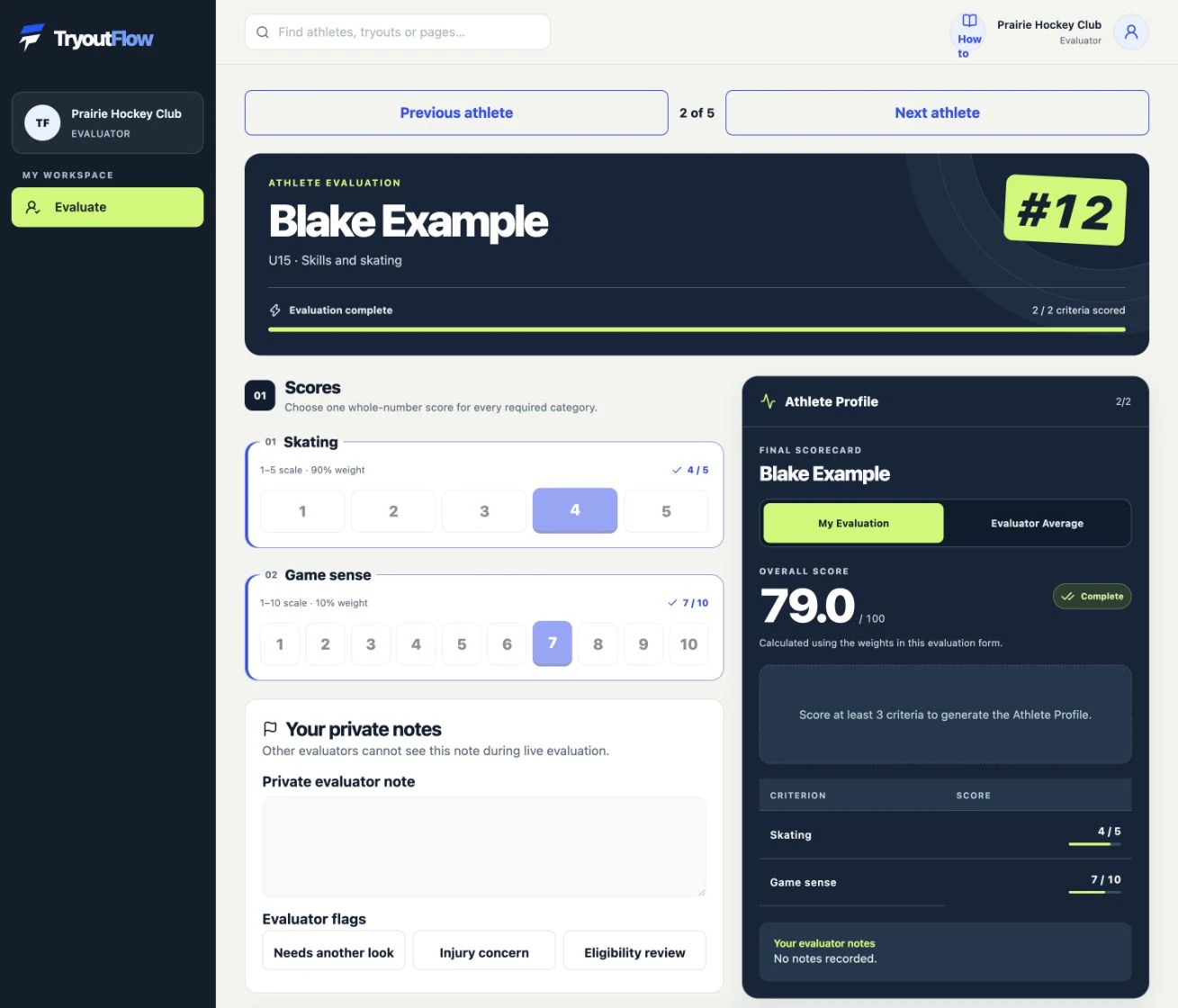 Complete each evaluation and verify the save: the actual TryoutFlow screen using fictional demonstration data.