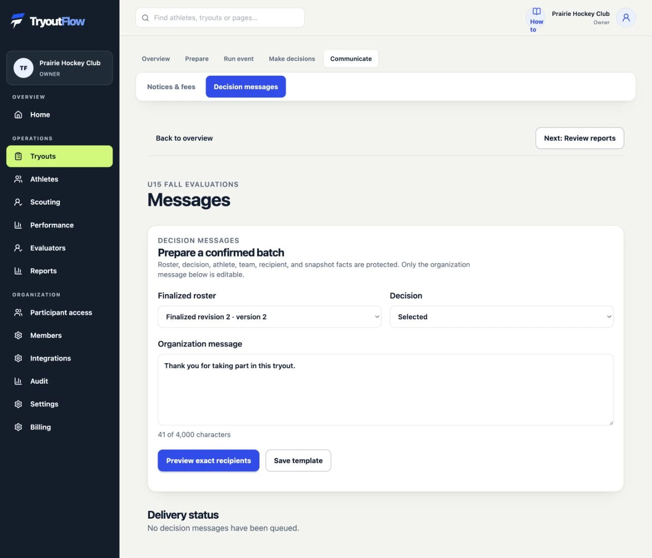 Prepare decision messages: the actual TryoutFlow screen using fictional demonstration data.