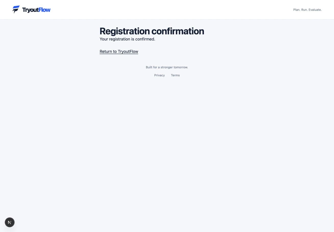 Check for the confirmation email: the actual TryoutFlow screen using fictional demonstration data.