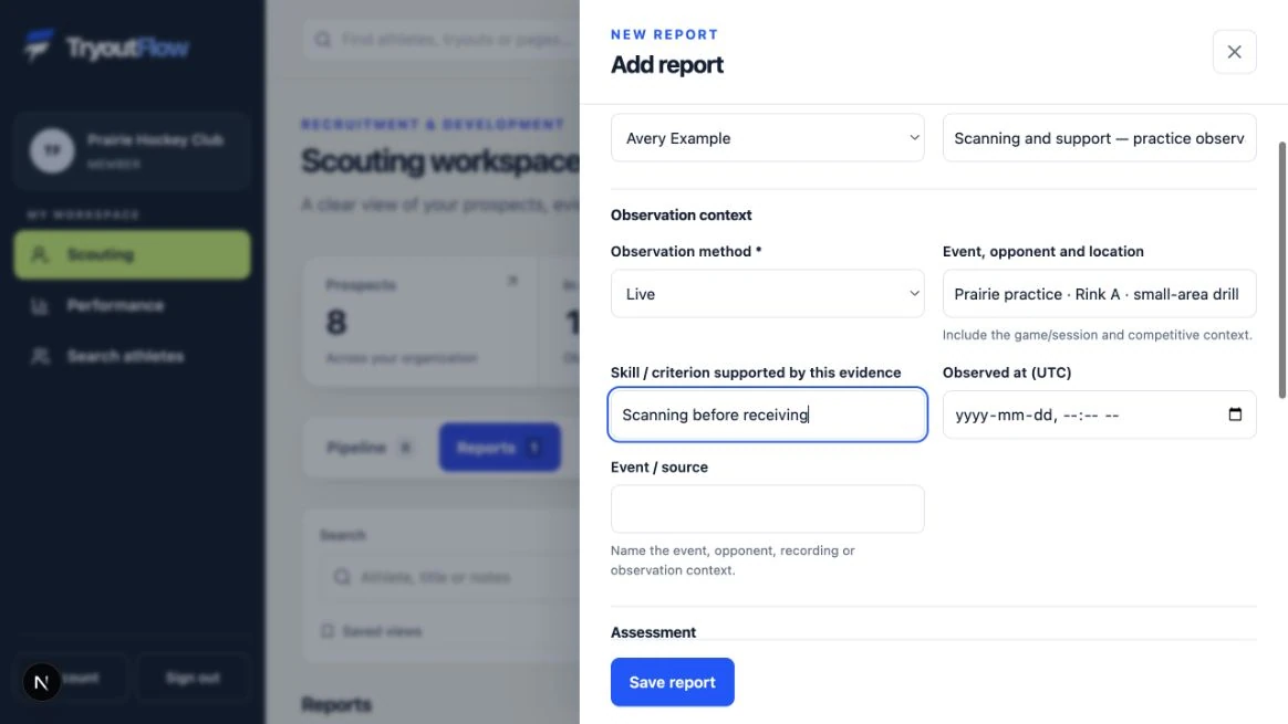 Start a report with observation context: the actual TryoutFlow screen using fictional demonstration data.